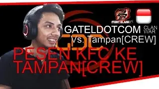 [Tepe Gaming] Pesen KFC ke Tampan[CREW]