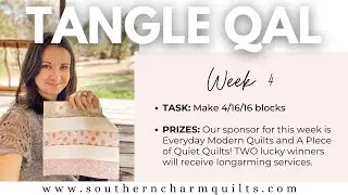 TANGLE QUILT ALONG Week 4 | Block Layout Tips for Perfect Placement