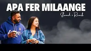Apa Fer Milaange x Death Bed | Love mashup | Most Trending Song | Slow and Reverb
