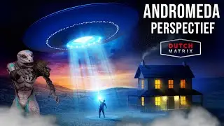 Alpha Draconi&euml;rs en Andromeda Perspectief (Alien Program 15)
