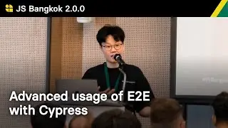Modern JavaScript Testing with Cypress: Beyond the Basics by Louis Yoong
