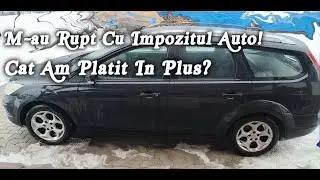 Cat A Crescut Impozitul Auto in 2026 Fata De 2025? Caz Concret Cu Chitanta Pe Masa.