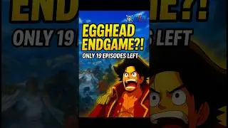 One Piece Egghead Arc Khatam?! Sirf 19 Episodes Left! | Elbaf Next 🔥 #elbafarc #eggheadarc