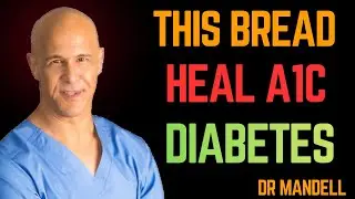 SENIORS:The #1 Best Bread for Diabetics! || Dr. Alan Mandell