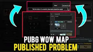 Wow map Published problem | PUBG mobile wow video