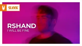 rshand - I Will Be Fine [Organic House | Monstercat Remake]