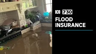 For those facing floods, insurance is expensive and affordability is predicted to get worse | 7.30