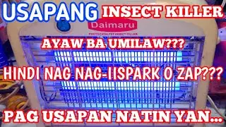 HOW TO CHECK, TEST, TROUBLESHOOT & REPAIR DAIMARU INSECT KILLER || TAGALOG