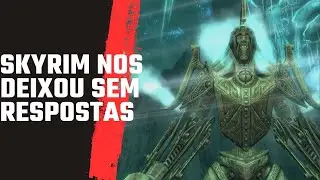 Mistérios de SKYRIM que assombram os fãs