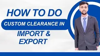How To Do Custom Clearance In Export Import || Custom Clearance Procedure #export #import