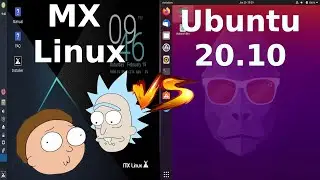 MX Linux 19.3 vs Ubuntu 20.10