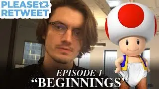 Patrick WILL Make Nintendo Retweet This Picture of Toad &mdash; PLEASE RETWEET, Episode 1