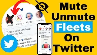 Как отключить и включить звук или скрыть/показать флотилии в Twitter на iPhone, Android и iPad