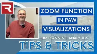 How to Use the Zoom Functionality in your PAW Visualizations for IBM Planning Analytics