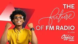 India s Digital Radio Switch | The future Of FM Radio In India | Radio Consulting