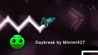Daybreak By Minimi427 (GD)