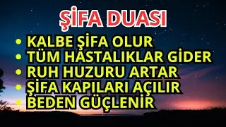 🤲 ŞİFA DUASI! – Bu Duayı Dinleyen Şifa Bulur, Tüm Hastalıklar Yok Olur!