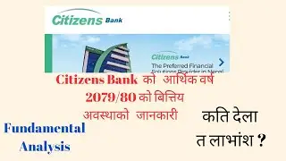 Citizens Bank limited Fundamental Analysis Detailed  FY 2079/80.@sharemanch #czbil#bank