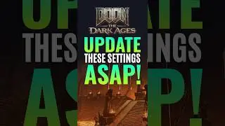 Update These DOOM: The Dark Ages Settings ASAP!