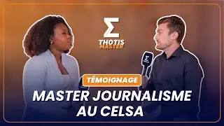 Master Journalisme au CELSA : t&eacute;moignage
