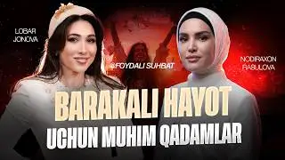 Barakali hayot uchun muhim qadamlar!
