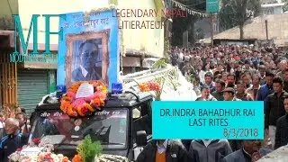 Indra Bahadhur Rai's Funeral