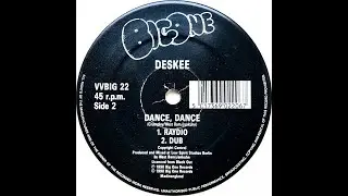 Deskee &bull; Dance, Dance (Raydio) (1990)