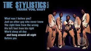The Stylistics - Thank You, Baby (lyrics) 1975 1080p