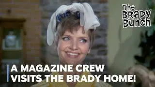 Magazine Crew Invades the Brady Home!