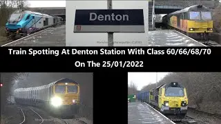 (4K) Train Spotting At Denton Station With Class 60/66/68/70 On The 25/01/2022