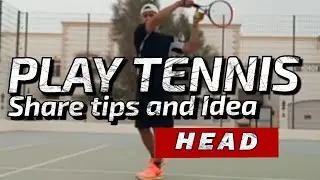 PLAY TENNIS Share tips and idea