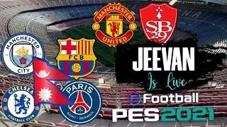 eFootball PES 2021 Friendly with Viewers With Jeevan Malla Gaming
