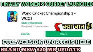 WCC3 Women's Cricket Update Released | WCC3 Full Version Update Launched | WCC3 August Update Review
