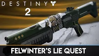 Destiny 2 - The Lie Quest Final Step