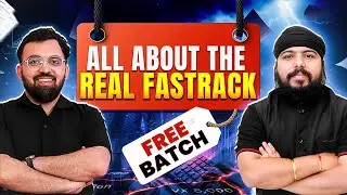 Everything about Real Fast-Track Free Batch 🔥🔥 | CA by VC Gurukul