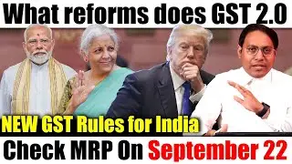 What reforms does GST 2.0 | Check MRP On September 22 New GST Rules for India