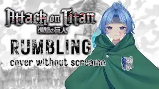 Attack on Titan - The Rumbling (Female Cover - No Screaming)