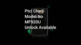 Ptcl charji Unlock Available For Charji Model No. MF920U