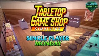Tabletop Game Shop Simulator