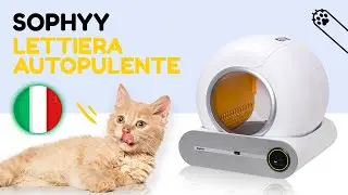 [IT] Guida all'uso della lettiera automatica Sophyy