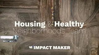 Housing & Healthy Neighborhood Impact Team