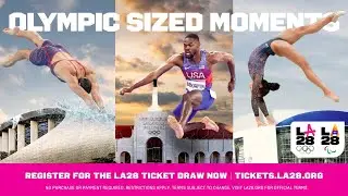 Olympic Sized Moments Are Coming In 2028 | Register for the LA28 Olympic Ticket Draw ​