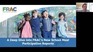 A Deep Dive into FRAC's New School Meal Participation Reports