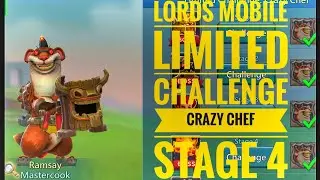 Lords Mobile | Limited Challenge Crazy Chef Stage 4 |Mastercook Limited Challenge Stage 4