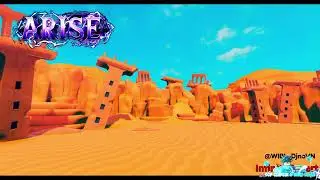 Arise Crossover - New Update Go to Infinite Desert Floor 250 and 275 Hunt 2 New Relics Increase L...