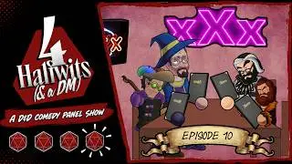 4 Halfwits and a DM: Episode 10- A Night At The Brothel