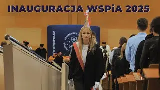 WSPiA Inauguracja 2025