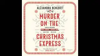 Murder On The Christmas Express: All aboard for the puzzling Christmas mystery of the year