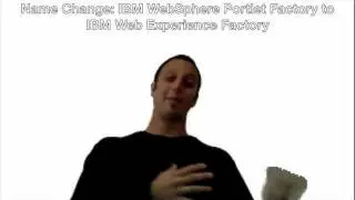 Что нового в IBM Web Experience Factory V7.0.1 (менее чем за 3 минуты)