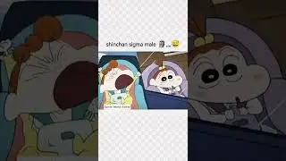Shinchan sigma male 🗿,,,,😅 #shinchan​ #sigmaattitude​ #status​ #anime​ #viral​